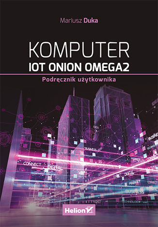 Książka IoT Onion Omega2